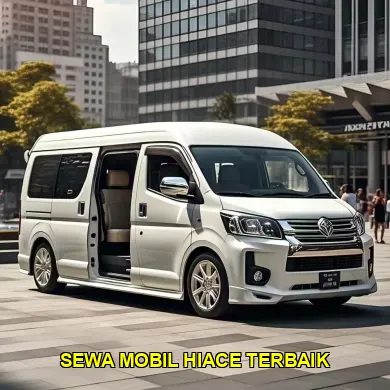 sewa mobil hiace terbaik